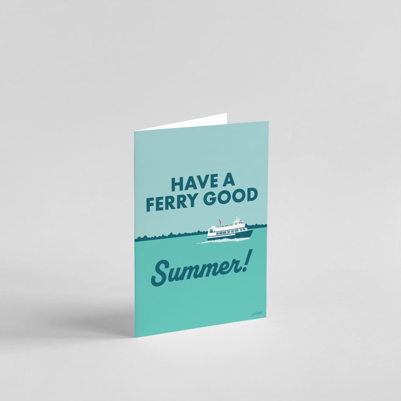 Have a Ferry Good Summer Greeting Card