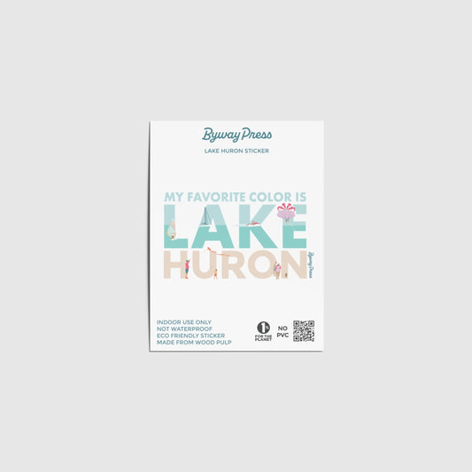 Lake Huron is My Favorite Color Lake Sticker