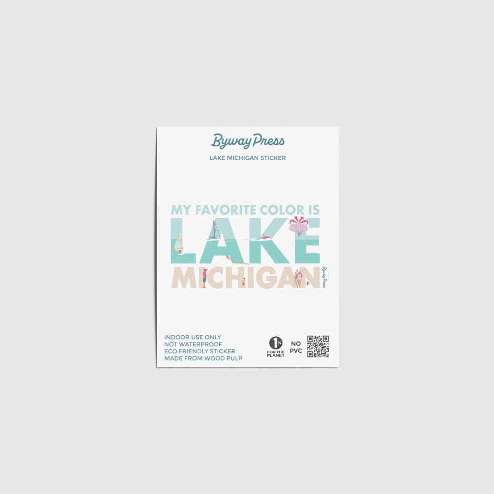 Lake Michigan is My Favorite Color Lake Sticker